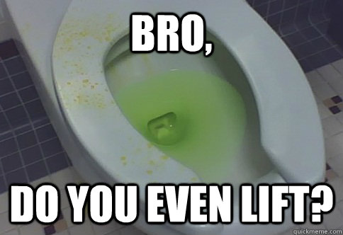 Bro, Do you even lift?  Pee Seat