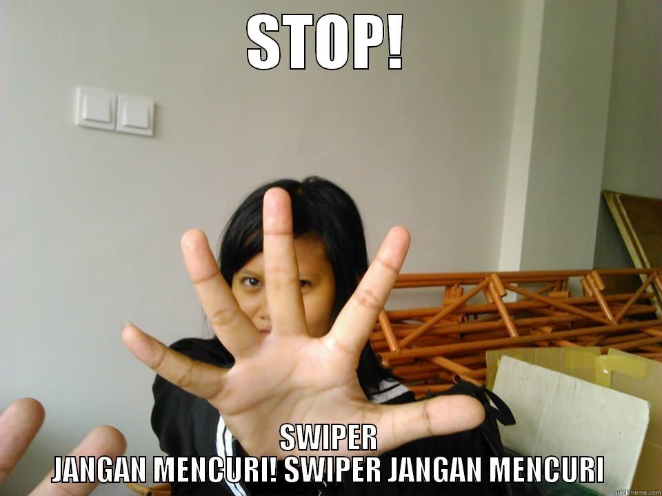 STOP! SWIPER JANGAN MENCURI! - STOP! SWIPER JANGAN MENCURI! SWIPER JANGAN MENCURI Misc