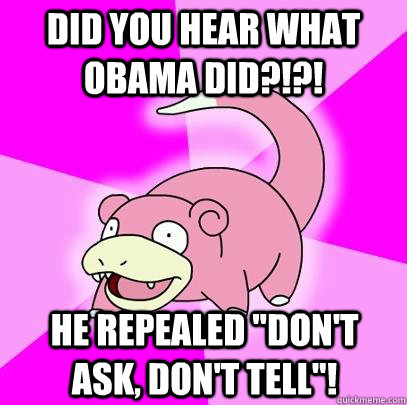DID YOU HEAR WHAT OBAMA DID?!?! HE REPEALED 