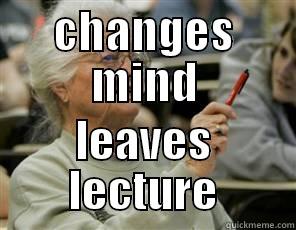 holds up a pencil - CHANGES MIND LEAVES LECTURE Senior College Student