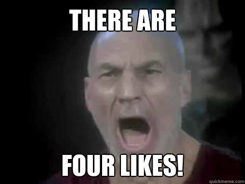 there are  four likes! - there are  four likes!  Four Lights Picard
