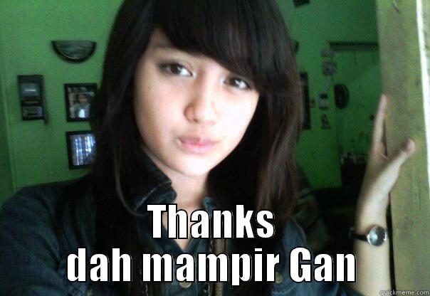  THANKS DAH MAMPIR GAN Misc