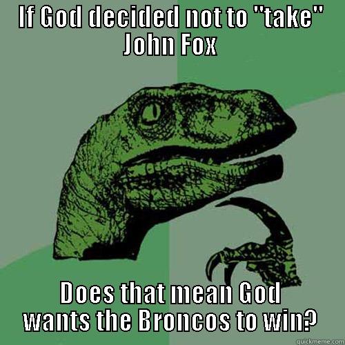 IF GOD DECIDED NOT TO 
