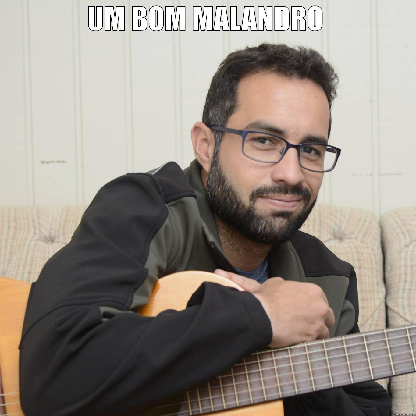 UM BOM MALANDRO  Misc