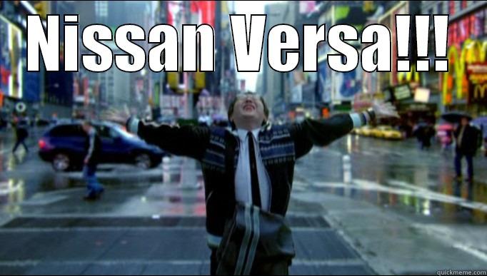 NISSAN VERSA!!!  Misc