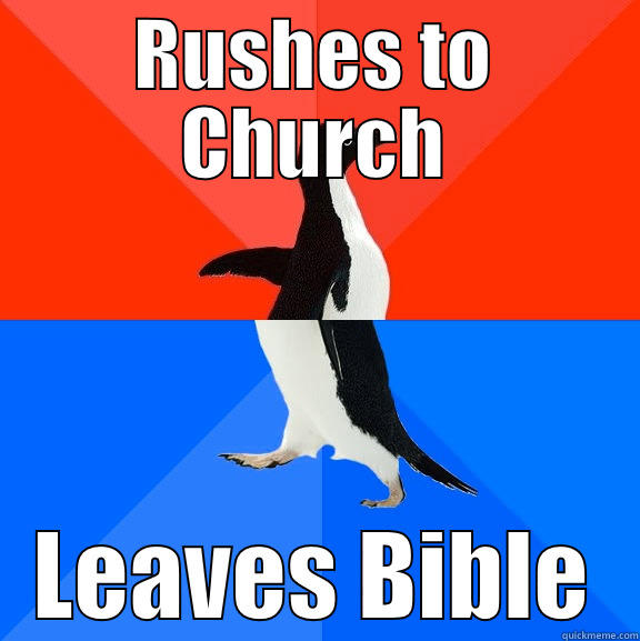 Leaves Bible - RUSHES TO CHURCH LEAVES BIBLE Socially Awesome Awkward Penguin