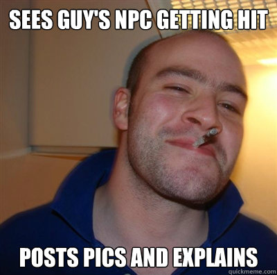 Sees guy's NPC getting hit Posts pics and explains  GGG plays SC
