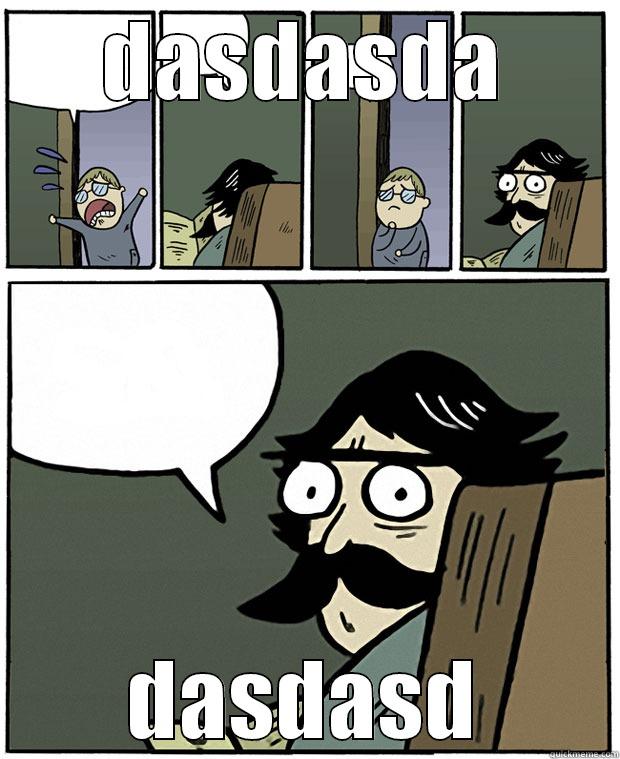 DASDASDA DASDASD Stare Dad