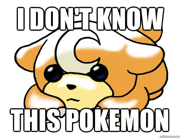 i don't know this pokemon  Confession Teddiursa