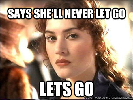 Says she'll never let go lets go - Says she'll never let go lets go  Misc