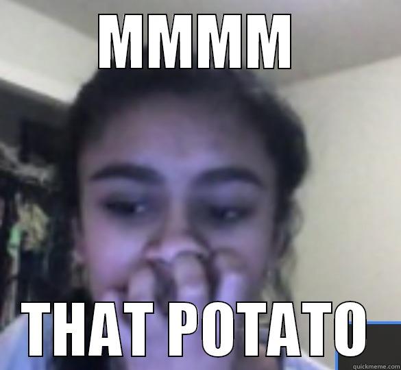MMMM THAT POTATO Misc