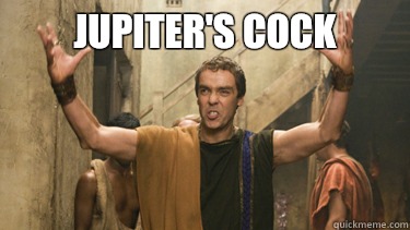Jupiter's Cock  - Jupiter's Cock   Batiatus