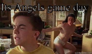 ITS ANGELS GAME DAY   Misc