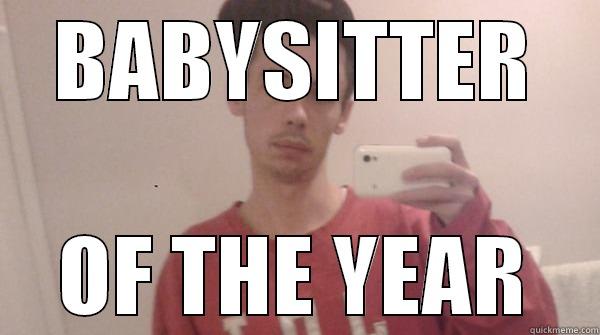 BABYSITTER OF THE YEAR Misc