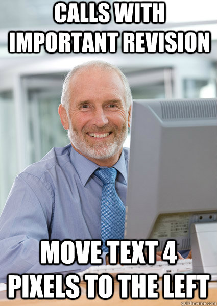 Calls with important revision Move text 4 pixels to the left - Calls with important revision Move text 4 pixels to the left  Scumbag Client