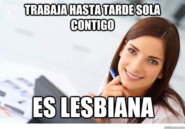 trabaja hasta tarde sola contigo es lesbiana  Hot Girl At Work