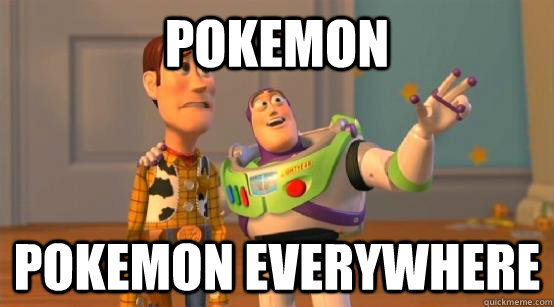 Pokemon pokemon everywhere - Pokemon pokemon everywhere  Buzz Glitter