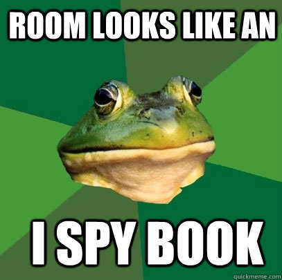 room looks like an  I spy book  - room looks like an  I spy book   Foul Bachelor Frog