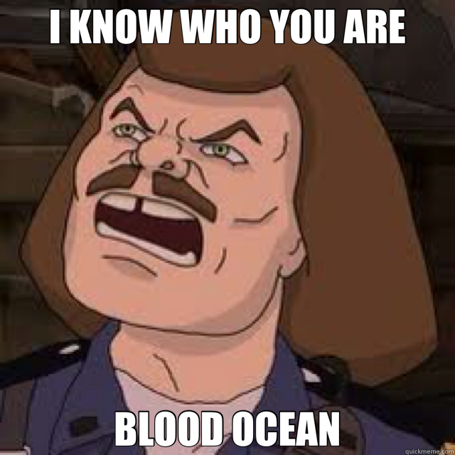 I KNOW WHO YOU ARE BLOOD OCEAN - I KNOW WHO YOU ARE BLOOD OCEAN  Murderface