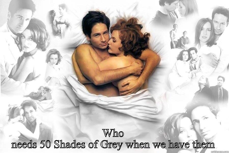  WHO NEEDS 50 SHADES OF GREY WHEN WE HAVE THEM Misc