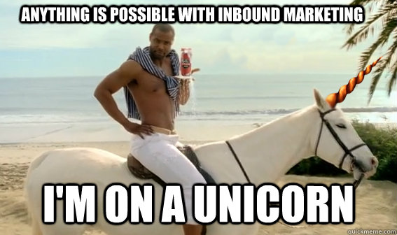 Anything is possible with Inbound Marketing I'm on a Unicorn  Hubspot Bodywash
