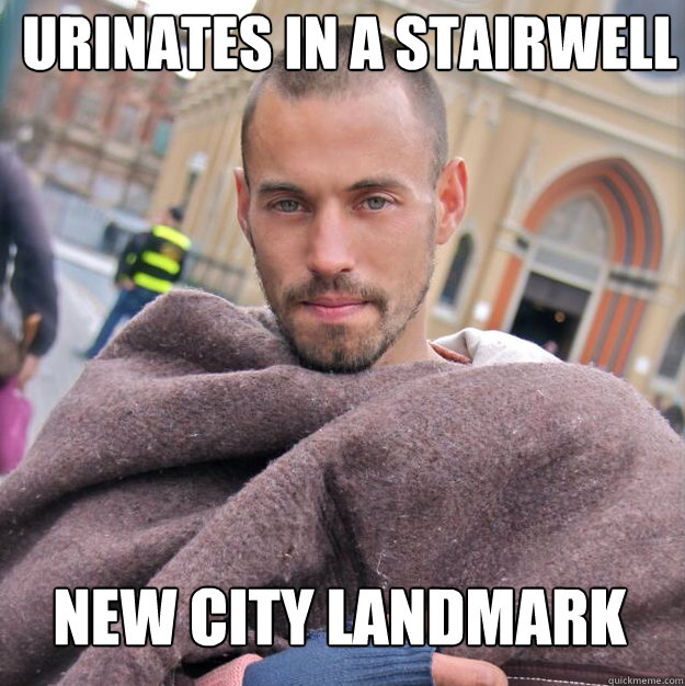 urinates in a stairwell new city landmark  ridiculously photogenic homeless guy