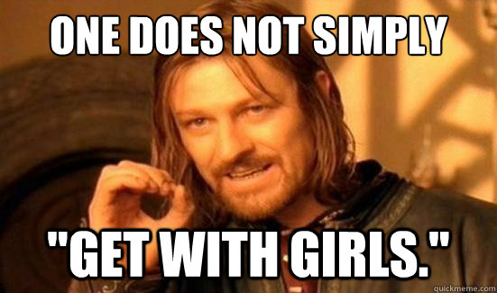 One Does Not Simply 