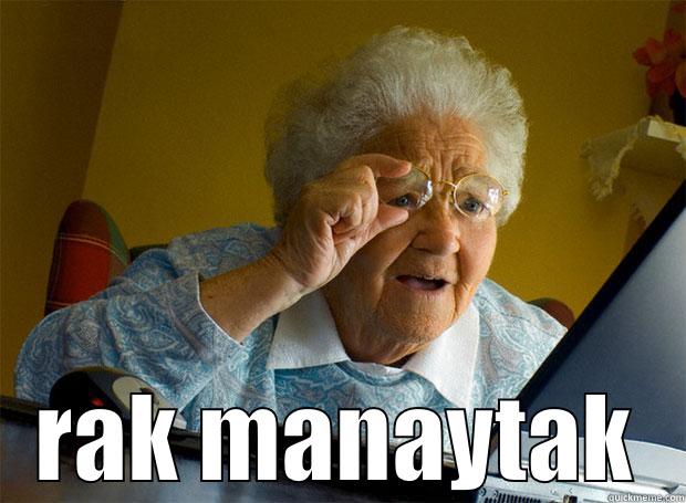 RAK MANAYTAK Grandma finds the Internet