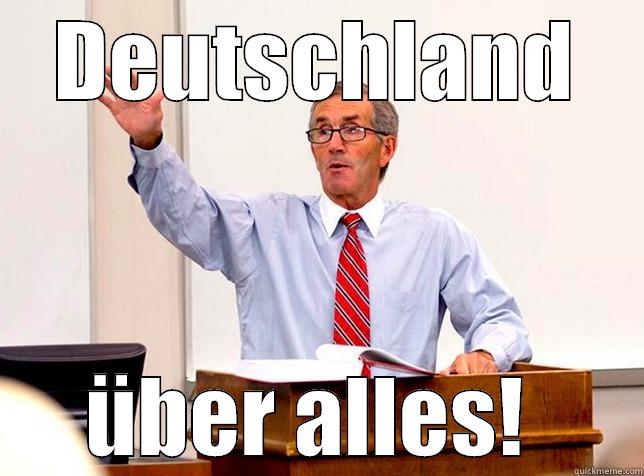 Shipley über alles - DEUTSCHLAND ÜBER ALLES!  Misc