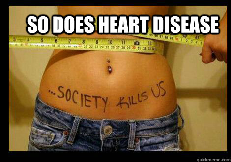 so does heart disease - so does heart disease  Misc