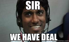 sir we have deal  We have deal