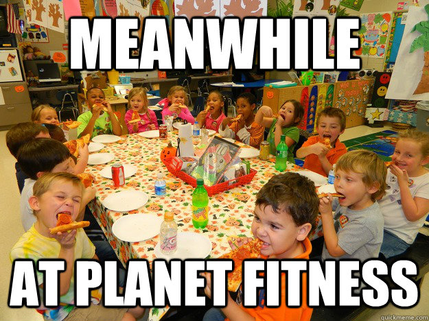Meanwhile at planet fitness - Meanwhile at planet fitness  Misc