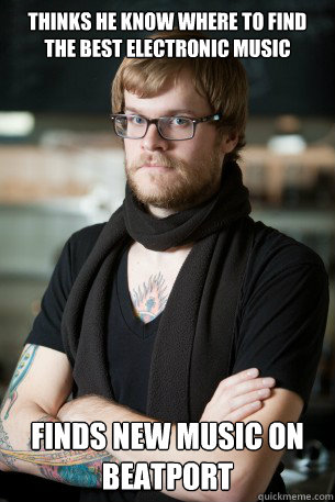 Thinks he know where to find the best electronic music finds new music on Beatport  Hipster Barista