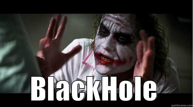  BLACKHOLE Joker Mind Loss