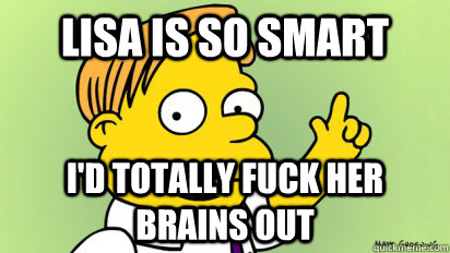 Image result for Fuck Her Brains Out Captions