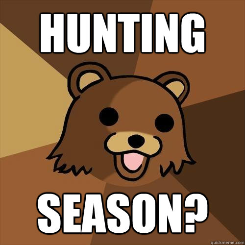 Hunting Season?  Pedobear