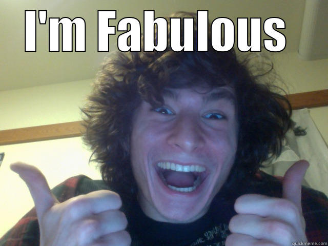 Overly Optimistic Matei  - I'M FABULOUS   Misc