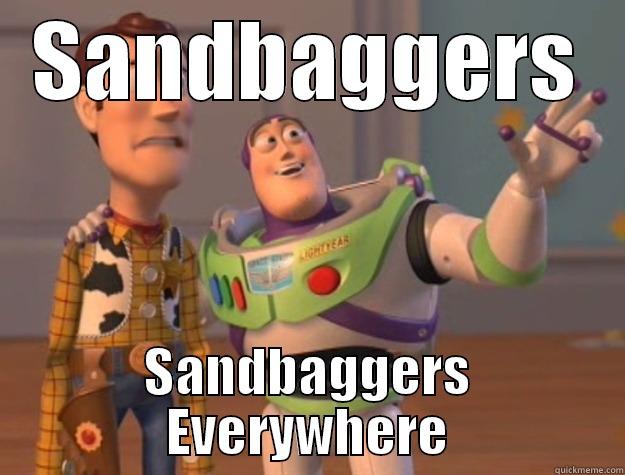SANDBAGGERS SANDBAGGERS EVERYWHERE Toy Story