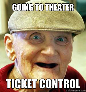 Going to theater ticket control  