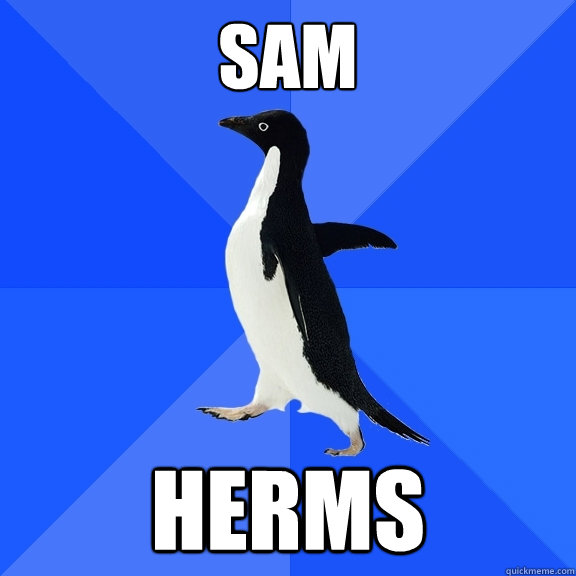 Sam Herms  Socially Awkward Penguin