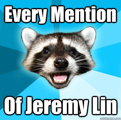 Every Mention Of Jeremy Lin  Lame Pun Coon