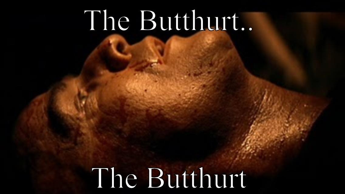 THE BUTTHURT.. THE BUTTHURT Misc