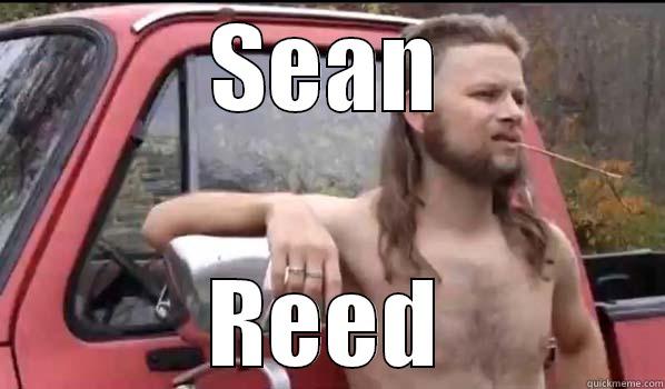 SEAN REED Almost Politically Correct Redneck