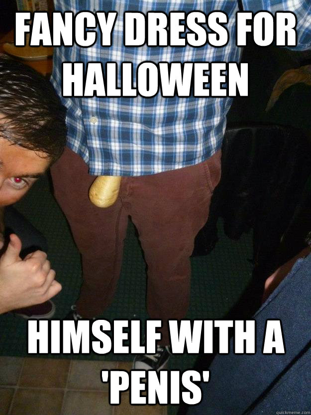 fancy dress for halloween himself with a 'penis' - fancy dress for halloween himself with a 'penis'  Androgynous Galligan