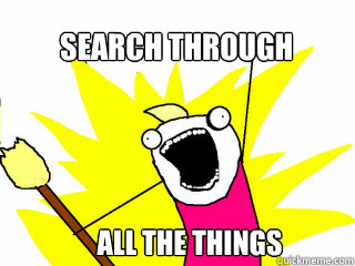 search through all the things  All The Things