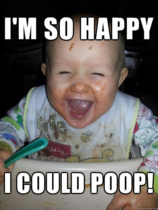 I'M SO HAPPY I COULD POOP! - I'M SO HAPPY I COULD POOP!  Misc