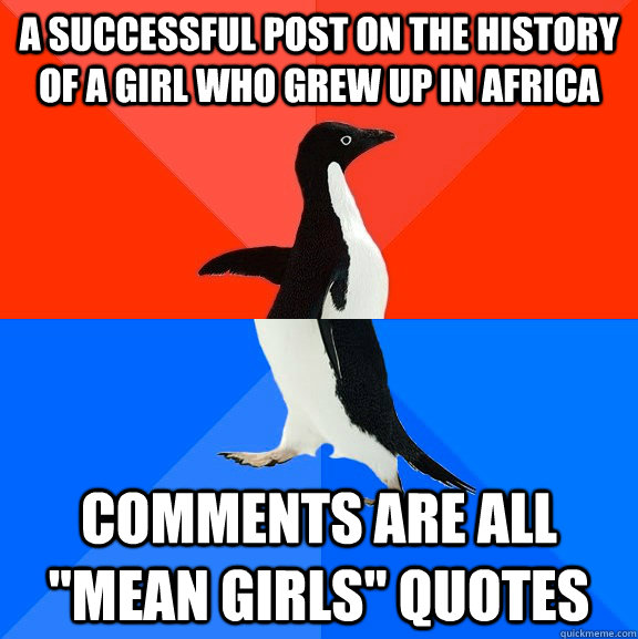 A successful post on the history of a girl who grew up in africa Comments are all 