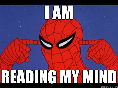 I AM READING MY MIND - I AM READING MY MIND  Spider man vs rebecca black