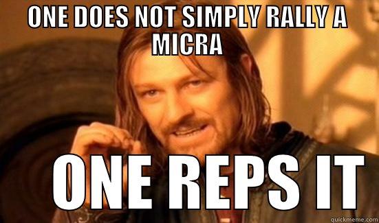 ONE DOES NOT SIMPLY RALLY A MICRA      ONE REPS IT Boromir