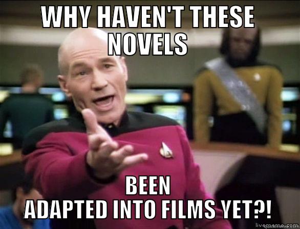 Annoyed Kirk - WHY HAVEN'T THESE NOVELS BEEN ADAPTED INTO FILMS YET?! Annoyed Picard HD